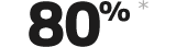 80%*